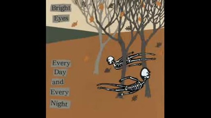 Bright Eyes - A Perfect Sonnet