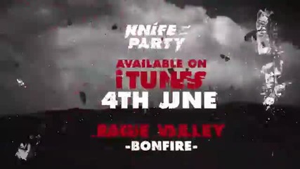 Knife_party_-_bonfire