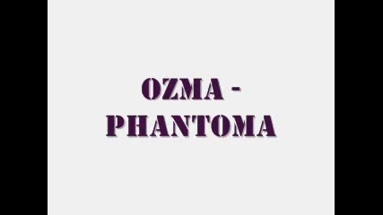 [dnb] Ozma - Phantoma