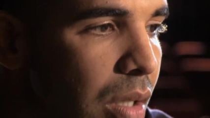 Drake: Better Than Good Enough (mtv Documentary) - Част 4