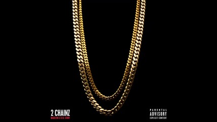 2 Chainz ft. Nicki Minaj - I Luv Dem Strippers