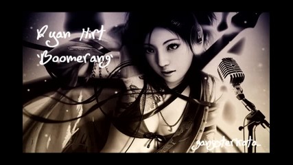 new 2010. Ryan Hirt - Boomerang