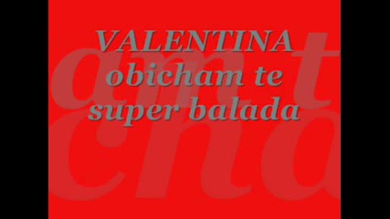 valentina - obicham te super balada bg chalga