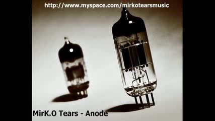 mirk.o tears anode original mix 