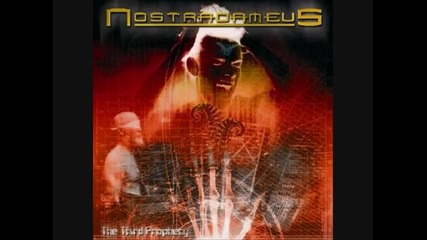 Nostradameus - The future will show