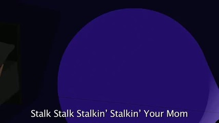 Stalkin "майка ти / за първи път в сайта