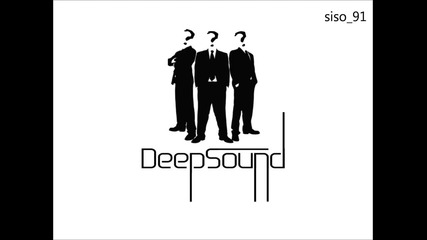 • 2012 • Deepsound - Sexy Senorita