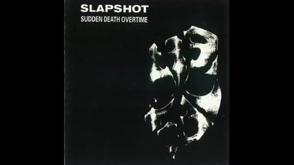 Slapshot - Punk's dead, you're next
