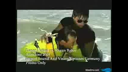 Dance Nation & Shaun Baker - Sunshine 2009