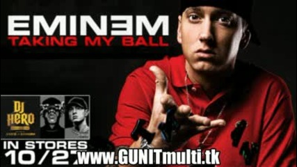 Eminem - Taking My Ball [ Hot - New October 2009 ]