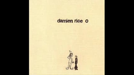 Damien Rice - Cheers Darlin'