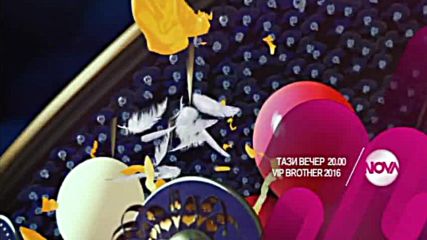 VIP Brother - тази вечер по NOVA (21.09.2016)