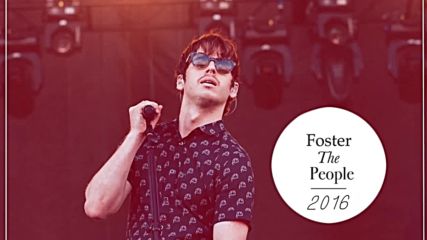 Foster the People – New Song 2016