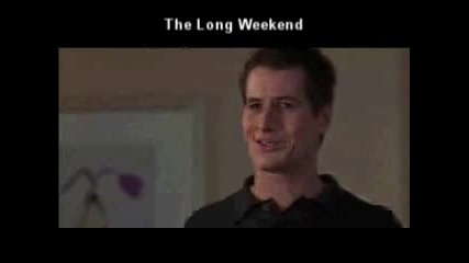 The Long Weekend - Яка Сцена