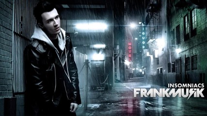 Frankmusik - Insomniacs (new Song)