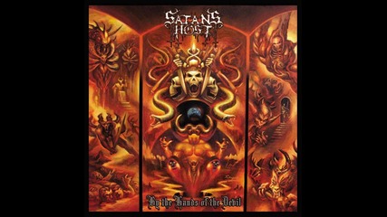 Satans Host - Before The Flame