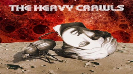 The Heavy Crawls- One Of A Kind