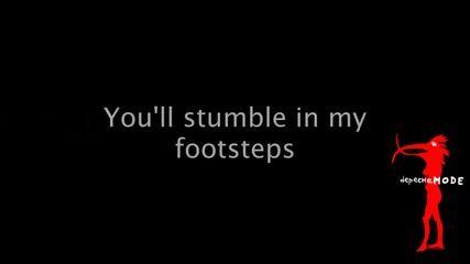 Depeche Mode - Walking in my shoes + lyrics