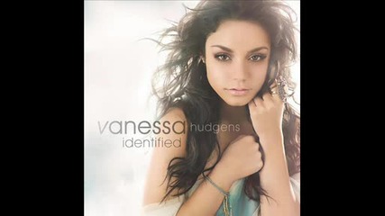 Vanessa Anne Hudgens - Don t Ask Why