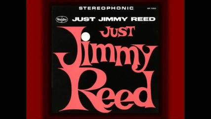 Jimmy Reed - You re Something Else [1957].