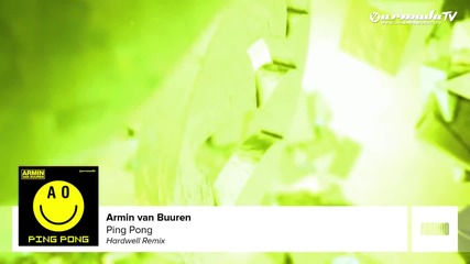 Armin van Buuren - Ping Pong ( Hardwell Remix )