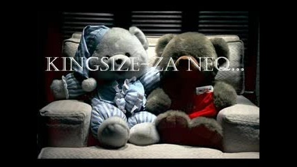 Kingsize - Za Neq