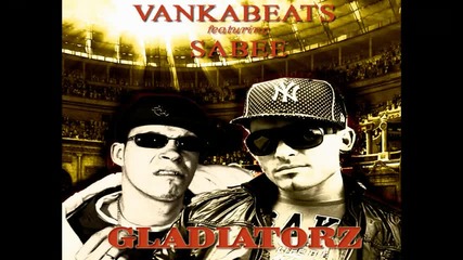 Vankabeats feat. Sabee - Gladiatorz