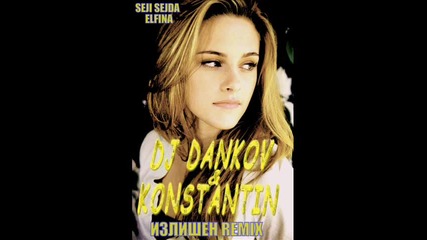 Dj Dankov & Константин=излишен Remix