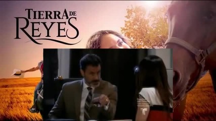 Tierra de reyes Capitulo 26