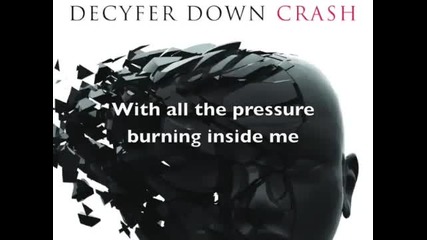 Decyfer Down- Wasting Away