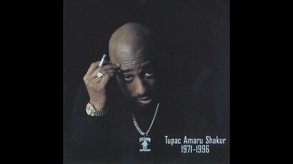 2pac - U Can Be Touched [ Original Version ] [ Part 2 ]
