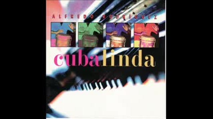 Alfredo Rodriguez - Cuba Linda - 03 - Cuando Vuelvo A Tu Lado 1996 
