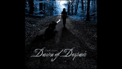 Dawn of Despair - Dawn of Despair