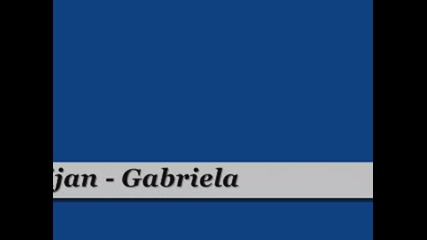 Shtilijan - Gabriela