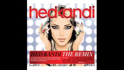 Hed Kandi The Remix 2011 Sunday Morning part 1 