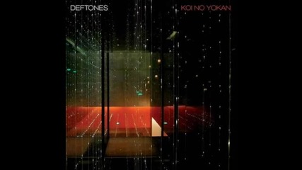 Deftones - What Happened To You (2012)