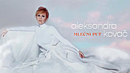 Aleksandra Kovac - Bajka Official Audio