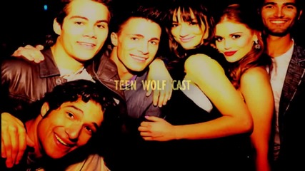 Teen Wolf Cast || Use Somebody