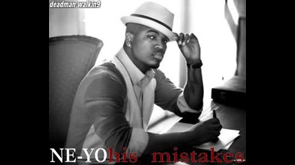 [бг превод] Ne - Yo - His Mistakes [2oo9]