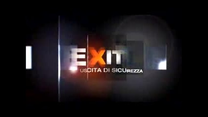 Exit - Uscita Di Sicurezza