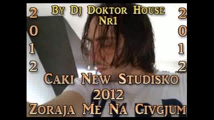 ~*caki - 2011-2012 ((zoraja Me Na Civgjum))~*