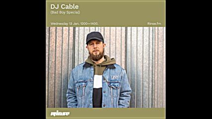 Dj Cable Bad Boy Records special on Rinse Fm 13-01-2021