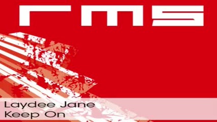 Laydee Jane - Keep On Max Orian remix 