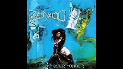 Zed Yago - The Potion From Over Yonder