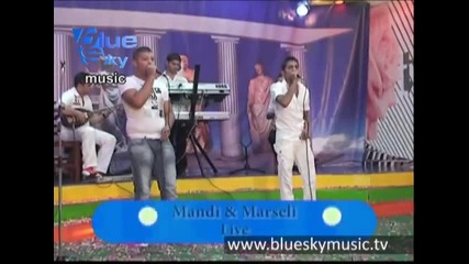 Mandi & Marseli- Loti bjen nga syri live-www.blueskymusic.tv