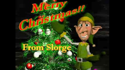 Merry Christmas From Slorge