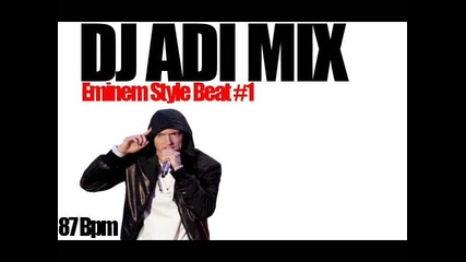 Dj Adi Mix-eminem Style #1