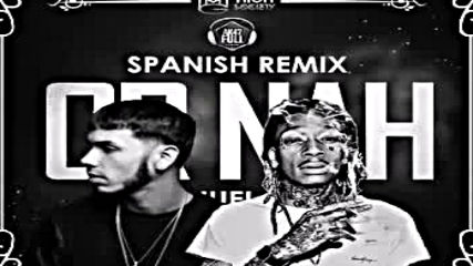 Anuel Aa ft. Wiz Khalifa - Or Nah Remix 2020