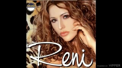 Reni - Nije, nije gotovo - (audio 2003)