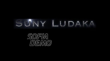 Suny Ludaka - Sofia (демо версия)